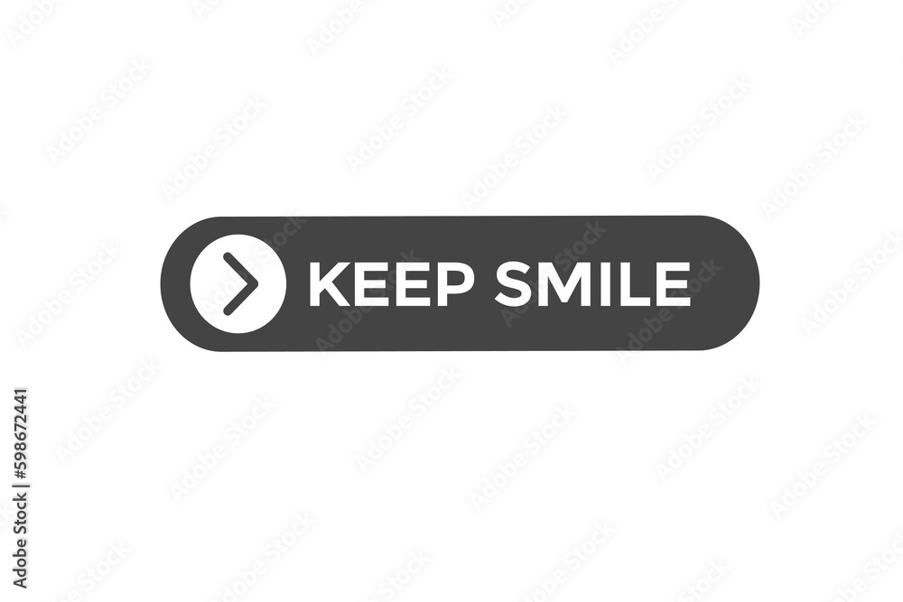keep smile vectors.sign label bubble speech keep smile
keep smile vectors.sign label bubble speech keep smile