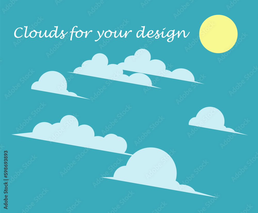 Cute clouds for design, element for the design of websites, posters, placards, product background, sun and clouds
Cute clouds for design, element for the design of websites, posters, placards, product background, sun and clouds