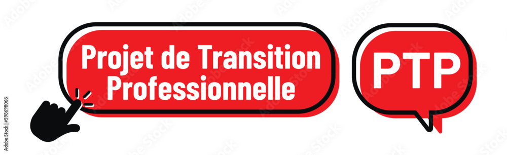 PTP - projet de transition professionnelle PTP - projet de transition professionnelle
