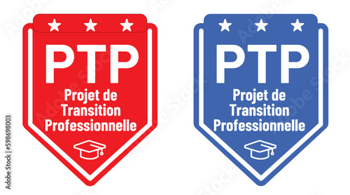 PTP - projet de transition professionnelle