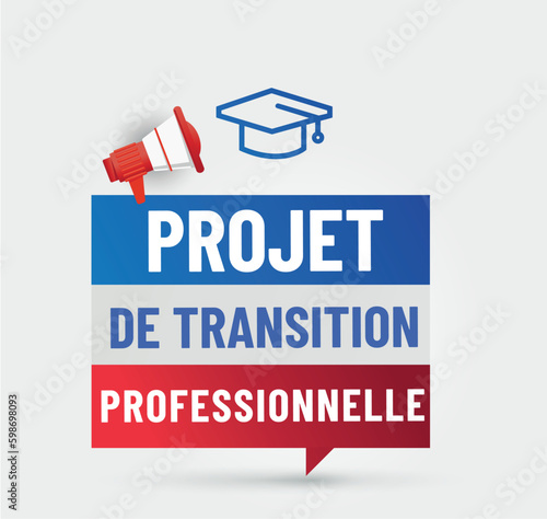 PTP - projet de transition professionnelle
