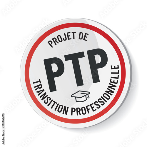 PTP - projet de transition professionnelle