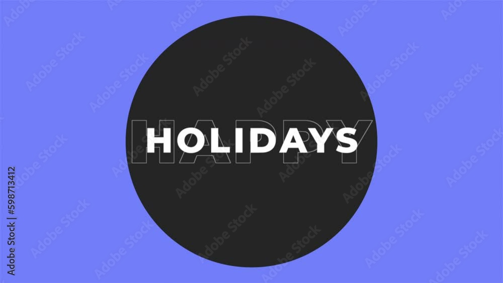 Happy Holidays text on circle and fashion blue gradient, motion abstract holidays, minimalism and promo style background Happy Holidays text on circle and fashion blue gradient, motion abstract holidays, minimalism and promo style background