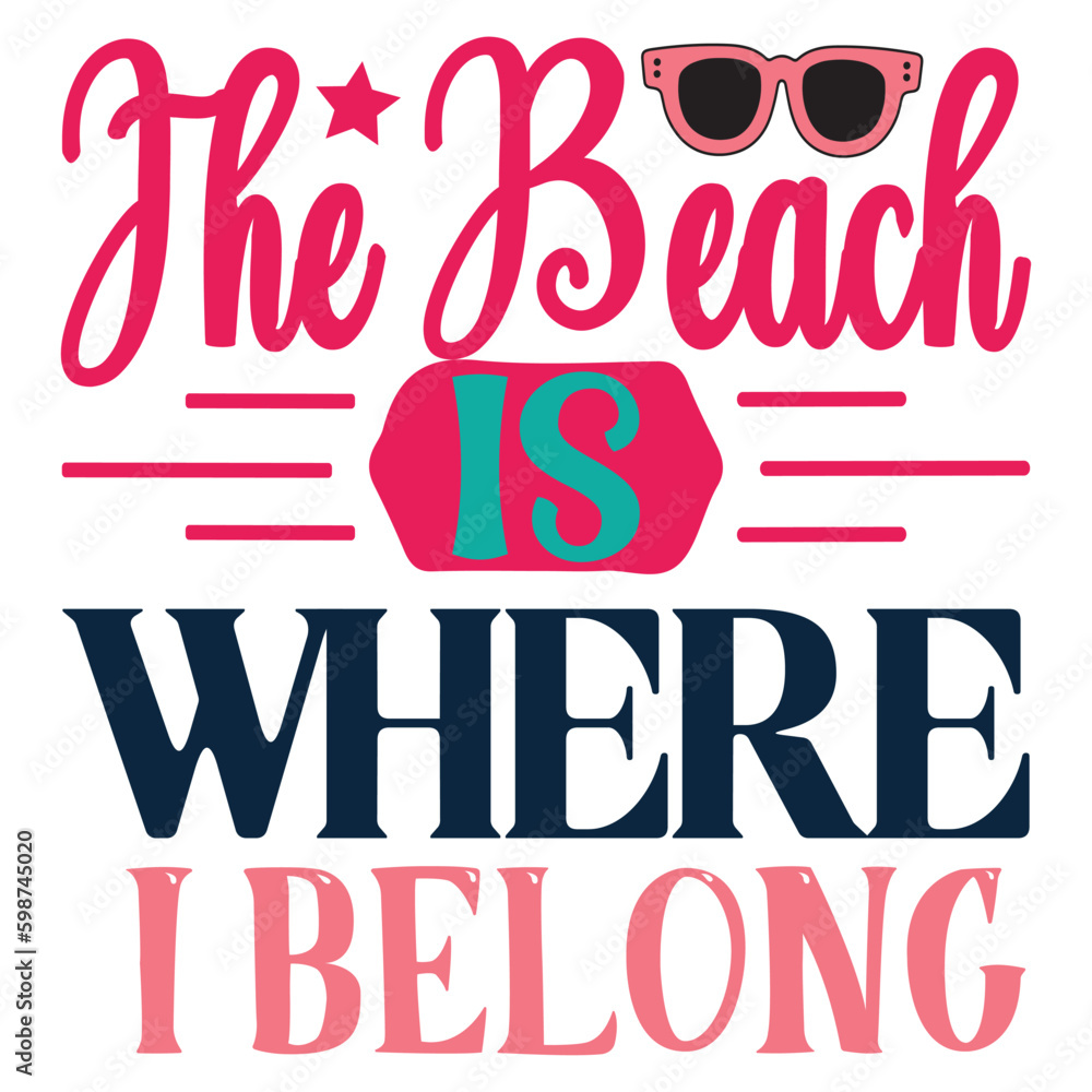 The Beach Is Where I Belong The Beach Is Where I Belong