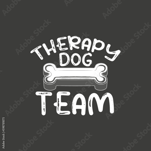 Therapy Dog Team, Assisted Pet Therapy T-Shirt design vector,
