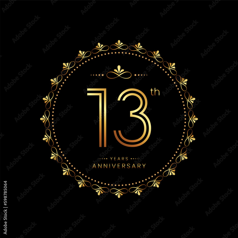 Fototapeta premium 13th anniversary logo with golden number for celebration event, invitation, wedding, greeting card, banner, poster, flyer. Ornament vector design