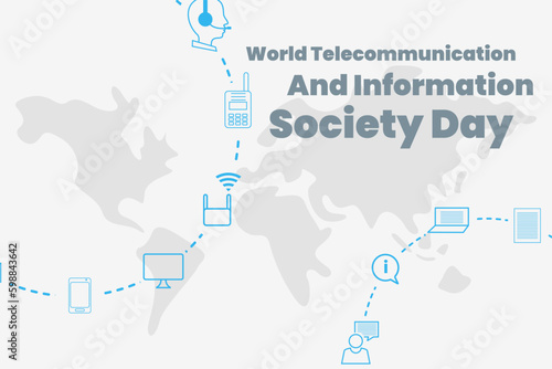 Illustration vector graphic of world telecommunication and information society day. Good for poster