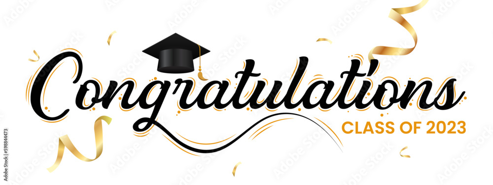 "Congratulations!" greeting sign. Congrats Graduated. Congratulations Class of 2023. Congratulating banner. Isolated vector text for graduation design, greeting card, poster, invitation - obrazy, fototapety, plakaty 