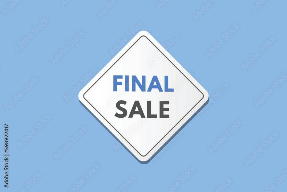 Final Sale text Button. Final Sale Sign Icon Label Sticker Web Buttons Final Sale text Button. Final Sale Sign Icon Label Sticker Web Buttons