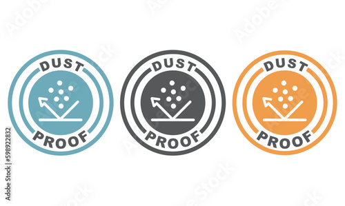 Dust Proof - vector, information, sign, icon, label.
