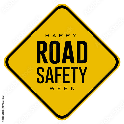 road safety week, Holiday concept. Template for background, banner, card, poster, t-shirt with text inscription