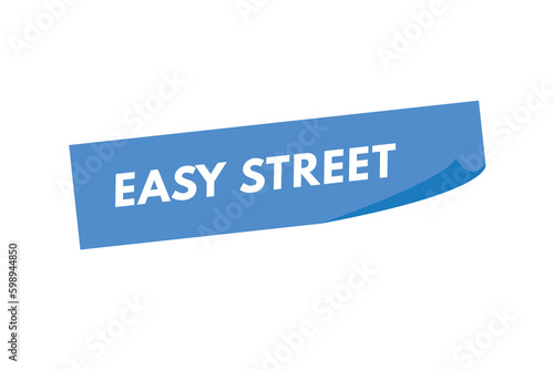 Easy Street text Button. Easy Street Sign Icon Label Sticker Web Buttons