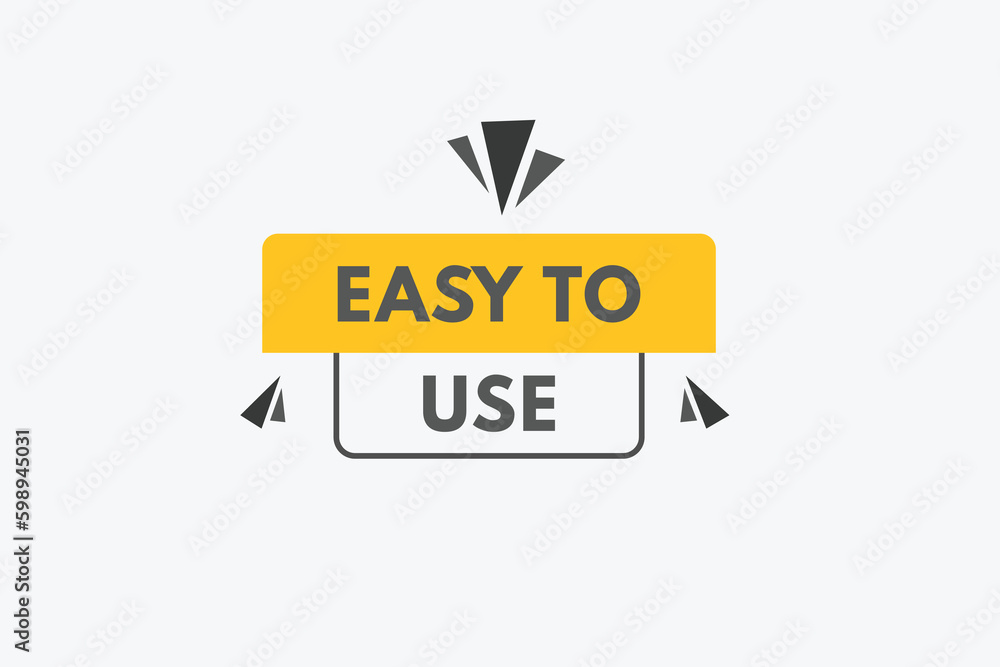 Easy to Use text Button. Easy to Use Sign Icon Label Sticker Web Buttons Easy to Use text Button. Easy to Use Sign Icon Label Sticker Web Buttons