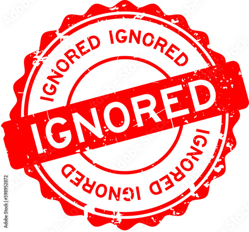 Grunge red ignored word round rubber seal stamp on white background