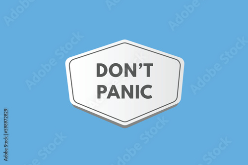 Dont Panic text Button. Dont Panic Sign Icon Label Sticker Web Buttons
