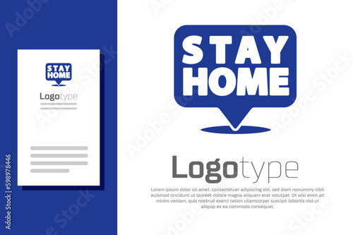 Blue Stay home icon isolated on white background. Corona virus 2019-nCoV. Logo design template element. Vector.