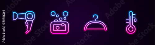 Set line Hair dryer, Bar of soap, Hanger wardrobe and Sauna thermometer. Glowing neon icon. Vector
