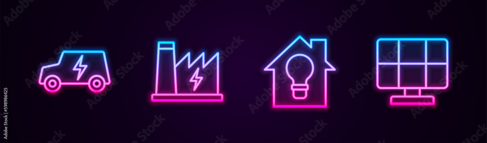 Set line Electric car, Nuclear power plant, Smart house and light bulb and Solar energy panel. Glowing neon icon. Vector