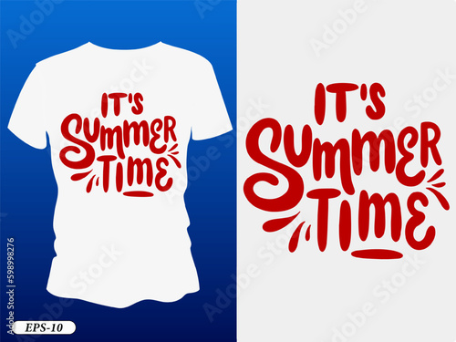 It's summer time: Embrace the warmth of summer with this vibrant t-shirt design