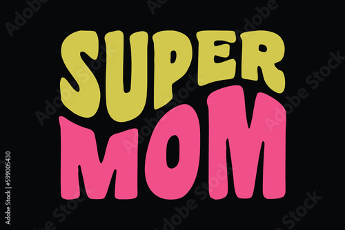 best mom wavy groovy t shirt design