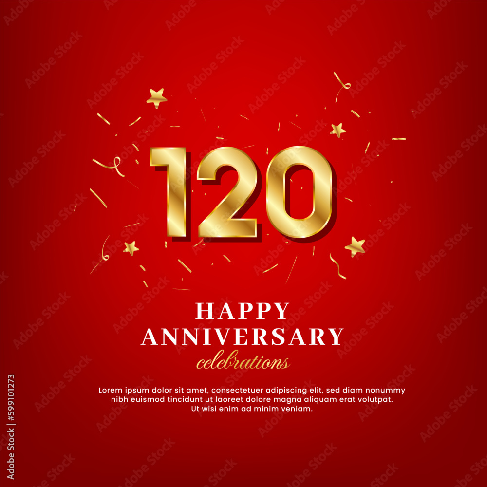 120 years of golden numbers, anniversary celebrating text, and anniversary congratulation text with golden confetti spread on a red background