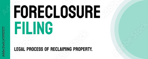 Foreclosure Filing: Legal process of seizing and selling a property due to unpaid mortgage payments.