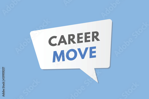 Career Move text Button. Career Move Sign Icon Label Sticker Web Buttons