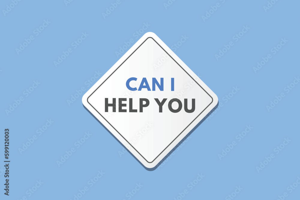 Can i help you text Button. Can i help you Sign Icon Label Sticker Web Buttons Can i help you text Button. Can i help you Sign Icon Label Sticker Web Buttons