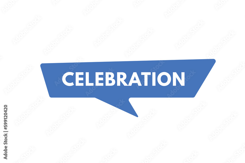 Celebration text Button. Celebration Sign Icon Label Sticker Web Buttons Celebration text Button. Celebration Sign Icon Label Sticker Web Buttons