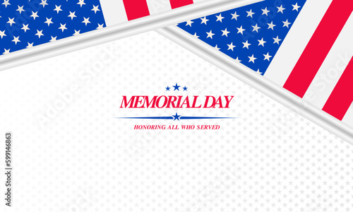 Memorial Day Background Text Design. Honoring All Who Served. Vector Illustration.