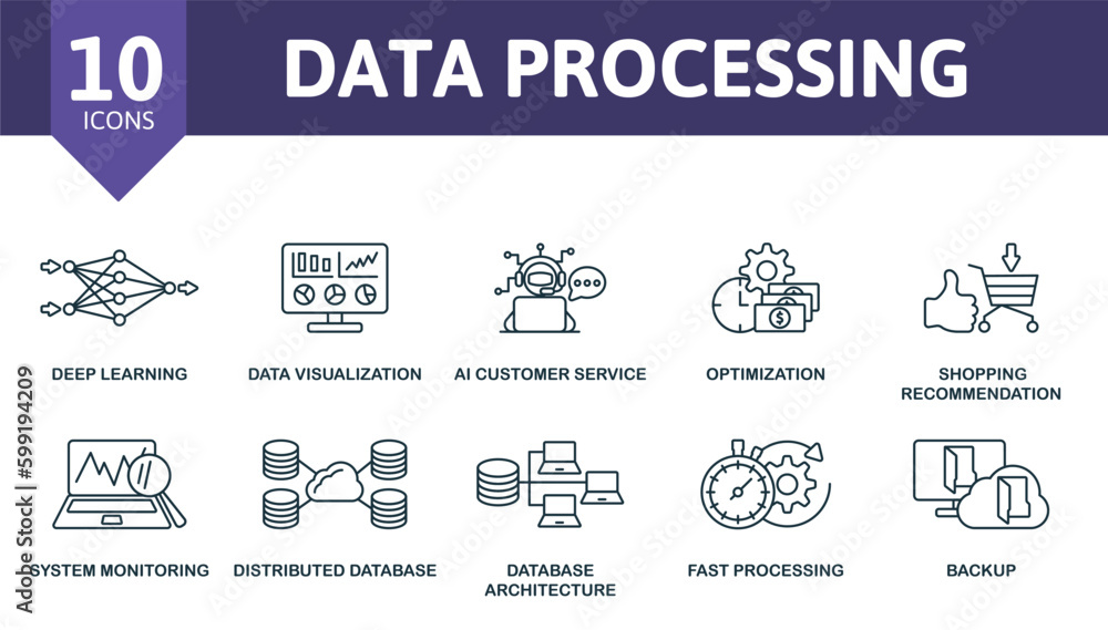 Data processing outline set. Creative icons: deep learning, data visualization, ai customer service, optimization, shopping recommendation, system monitoring, distributed database, database