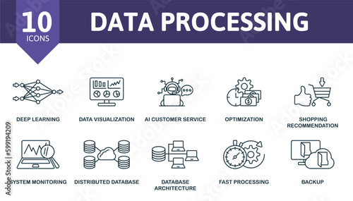 Data processing outline set. Creative icons  deep learning  data visualization  ai customer service  optimization  shopping recommendation  system monitoring  distributed database  database