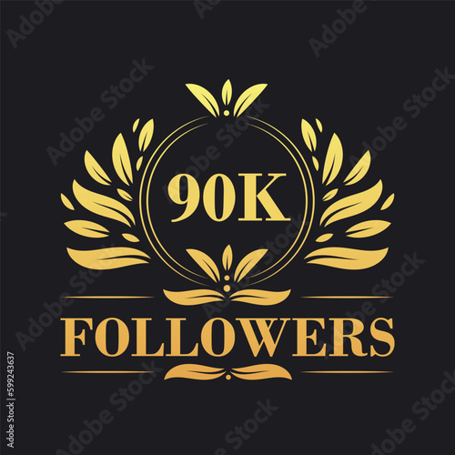 90K Followers celebration design. Luxurious 90K Followers logo for social media followers