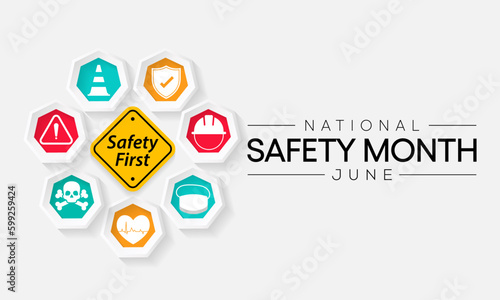 National safety month is observed every year in June to remind us the importance of safety and awareness of our surroundings. Vector illustration