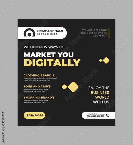 Digital business marketing banner for social media post template, We are digital marketing experts, and We find new ways to market you digitally, Your business needs attention