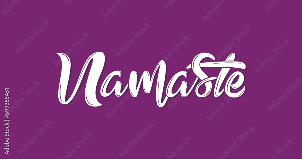 NAMASTE text in white color on the purple screen. Indian respectful greeting said when giving a namaskar. Handwritten Modern Calligraphy namaste word. Suitable for print for t-shirts, tees, and poster
