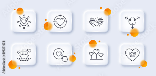 Love heart, Heart target and Dating network line icons pack. 3d glass buttons with blurred circles. Like button, Genders, Love you web icon. Honeymoon cruise pictogram. For web app, printing. Vector