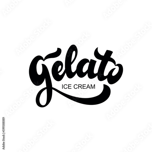 Gelato ice cream hand drawn text. Modern brush calligraphy, lettering typography. Template for cafe, menu. Design for logo, badge, emblem. Vector illustration isolated on white background