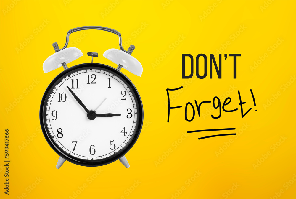 Don't Forget notice reminder words graphic concept - obrazy, fototapety, plakaty 