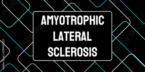 Amyotrophic Lateral Sclerosis: Progressive neurodegenerative disease affecting muscle control.