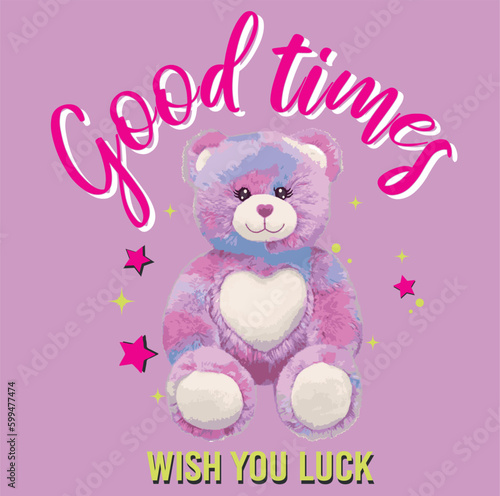 Teddy bear t-shirt print. Trend teddy bear character and slogan.
teddy bear print for kids