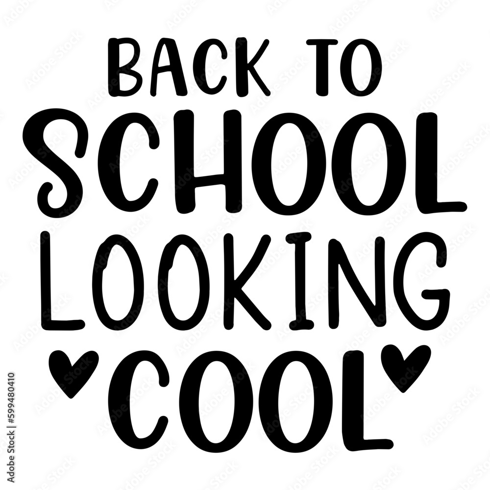 Back to school lettering quote design Back to school lettering quote design