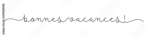 Bannière vecteur calligraphique BONNES VACANCES!