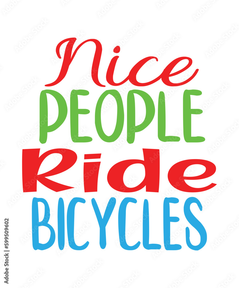 Bicycle lettering quote design Bicycle lettering quote design