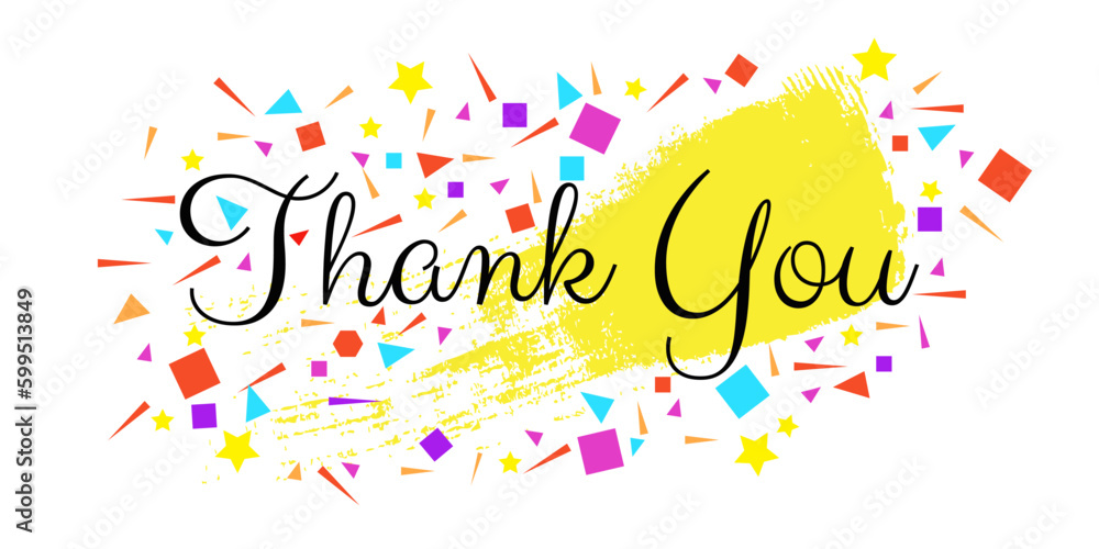 Thank You Sign with Colorful Confetti and Brush Background