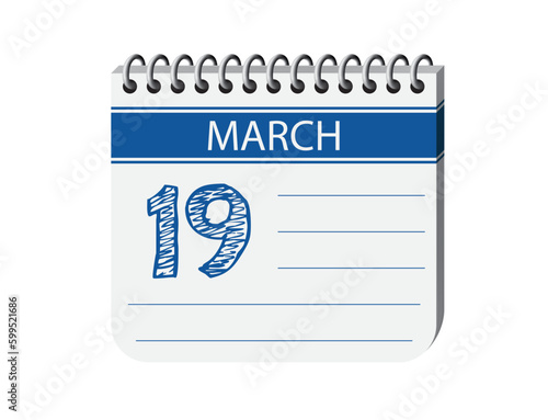 19 march one day blue notebook page calendar vector, place for text. Blue 3d one day appointment calendar illustration. Abstract three dimensional daily date appointment, agenda, event calendar. 
