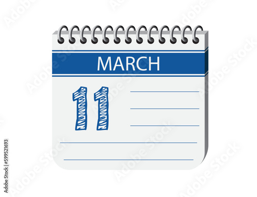 11 march one day blue notebook page calendar vector, place for text. Blue 3d one day appointment calendar illustration. Abstract three dimensional daily date appointment, agenda, event calendar. 