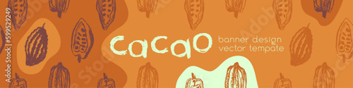 Confectionery banner with cocoa beans seamless pattern. Vector Cacao beans background for chocolate packaging or cocoa powder. Cocoa plant illustration for cosmetic label design. Organic cacao butter.