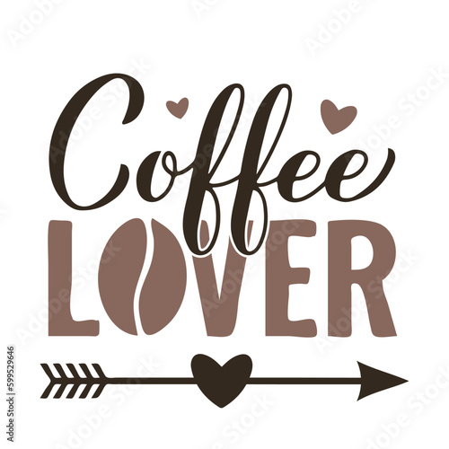 Coffee lover calligraphy hand lettering. Funny coffee saying. Kitchen sign.  Vector template for banner, typography poster, sticker, mug, shirt, etc