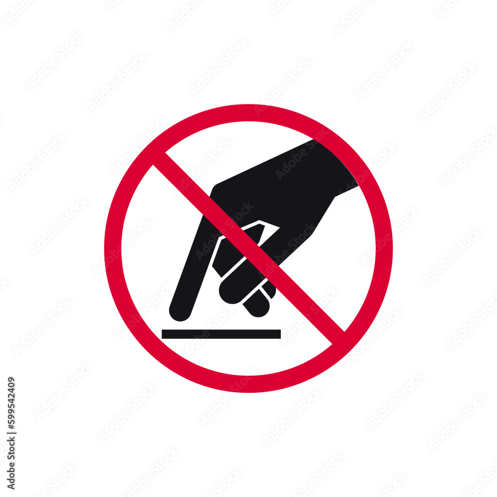 Do not touch prohibited sign, forbidden modern round sticker, vector